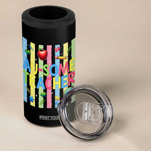 Special Ed Teacher Autism Acceptance 4 in 1 Can Cooler Tumbler Au Some Teacher