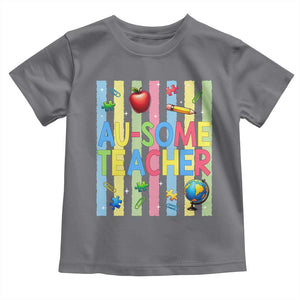Special Ed Teacher Autism Acceptance Toddler T Shirt Au Some Teacher