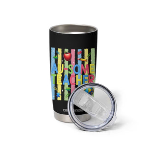 Special Ed Teacher Autism Acceptance Tumbler Cup Au Some Teacher