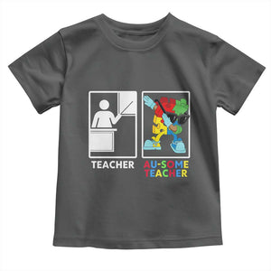 Funny Au Some Teacher Toddler T Shirt Autism Acceptance Special Education Gift