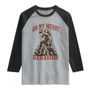 Bavarian Warrior Woman Drinking Beer Oktoberfest Graphic Raglan Shirt On My Wurst Behavior