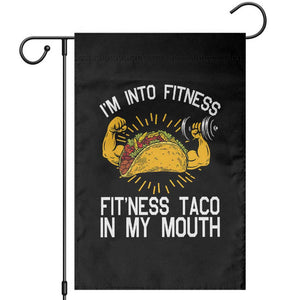 Funny Tacos Lover Garden Flag I Am Into Fitness TS12 Black Print Your Wear