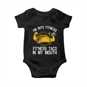 Funny Tacos Lover Baby Onesie I Am Into Fitness TS12 Black Print Your Wear