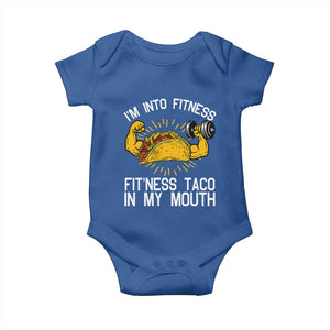 Funny Tacos Lover Baby Onesie I Am Into Fitness TS12 Royal Blue Print Your Wear