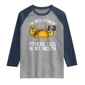 Funny Tacos Lover Raglan Shirt I Am Into Fitness TS12 Sport Gray Navy Print Your Wear