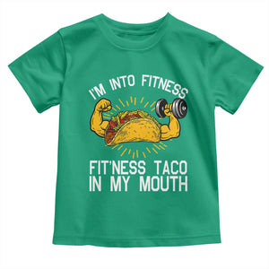 Funny Tacos Lover Toddler T Shirt I Am Into Fitness TS12 Irish Green Print Your Wear