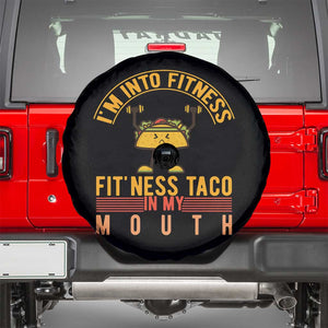 Tacos Lover Spare Tire Cover I Am Into Fitness Humor TS12 Black Print Your Wear