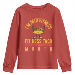 Tacos Lover Youth Sweatshirt I Am Into Fitness Humor TS12 Red Print Your Wear