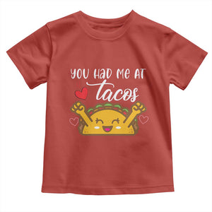 Funny Taco Lover Toddler T Shirt You Had Me At Tacos TS12 Red Print Your Wear