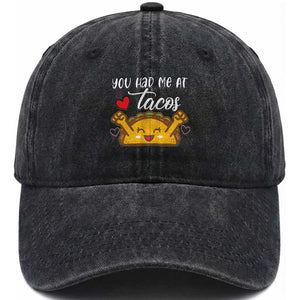 Funny Taco Lover Washed Cotton Baseball Cap You Had Me At Tacos TS12 Washed Cap Universal Fit Black Print Your Wear