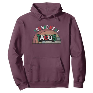 You Had Me At Tacos Hoodie Tacos Lover Gift TS12 Maroon Print Your Wear