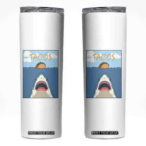 Funny Tacos Lover Skinny Tumbler Shark Attack Humor Gift TS12 White Print Your Wear