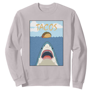 Funny Tacos Lover Sweatshirt Shark Attack Humor Gift TS12 Ice Gray Print Your Wear