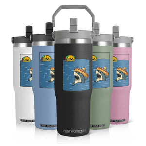 Tacos Lover Flip Straw Tumbler Funny Shark Humor Foodie Gift TS12 Print Your Wear