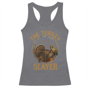 The Turkey Slayer Racerback Tank Top Funny Hunting Season Gift TS12 Charcoal Print Your Wear