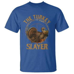 The Turkey Slayer T Shirt Funny Hunting Season Gift TS12 Royal Blue Print Your Wear