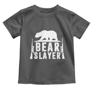 Bear Slayer Toddler T Shirt Hunting Season Gift TS12 Dark Heather Print Your Wear