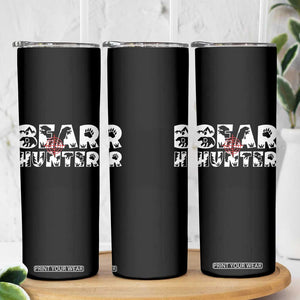 Bear Hunter Skinny Tumbler Outdoor Adventure Gift TS12 Print Your Wear