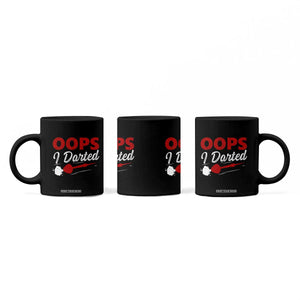 Dart Player Sarcasm Gift Coffee Mug Funny Oops I Darted TS12 Print Your Wear