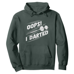Funny Dart Thrower Hoodie Oops I Darted Gift For Dartist TS12 Dark Forest Green Print Your Wear