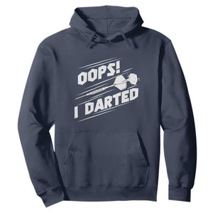Funny Dart Thrower Hoodie Oops I Darted Gift For Dartist TS12 Navy Print Your Wear