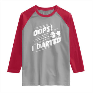 Funny Dart Thrower Raglan Shirt Oops I Darted Gift For Dartist TS12 Sport Gray Red Print Your Wear