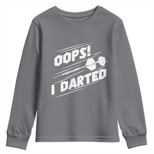 Funny Dart Thrower Youth Sweatshirt Oops I Darted Gift For Dartist TS12 Charcoal Print Your Wear