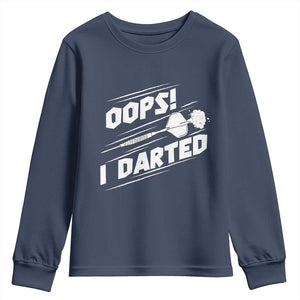 Funny Dart Thrower Youth Sweatshirt Oops I Darted Gift For Dartist TS12 Navy Print Your Wear