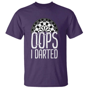Sarcastic Dartist Gift T Shirt Funny Oops I Darted Darts Lover TS12 Purple Print Your Wear