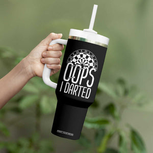 Sarcastic Dartist Gift Tumbler With Handle Funny Oops I Darted Darts Lover TS12 Print Your Wear