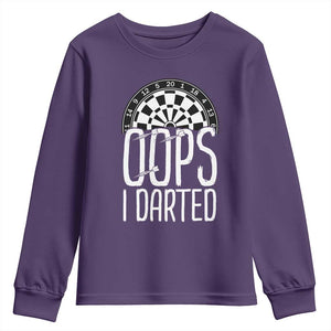 Sarcastic Dartist Gift Youth Sweatshirt Funny Oops I Darted Darts Lover TS12 Purple Print Your Wear