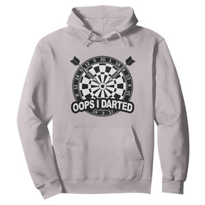 Funny Oops I Darted Hoodie Sarcastic Dartist Darts Lover Gift TS12 Ice Gray Print Your Wear