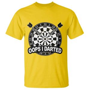 Funny Oops I Darted T Shirt Sarcastic Dartist Darts Lover Gift TS12 Daisy Print Your Wear