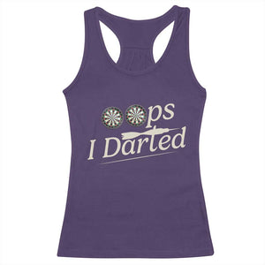Oops I Darted Racerback Tank Top Funny Pub Darts Lover TS12 Purple Print Your Wear