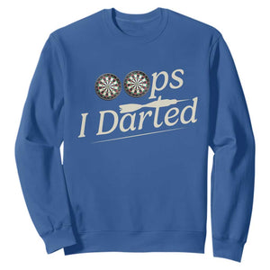 Oops I Darted Sweatshirt Funny Pub Darts Lover TS12 Royal Blue Print Your Wear