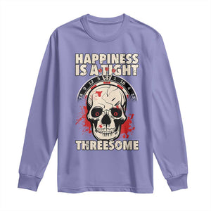 Happiness Is a Tight Threesome Long Sleeve Shirt Gothic Dart Player Gift TS12 Violet Print Your Wear