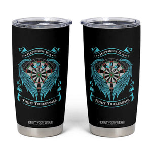 Dart Player Sport Tumbler Cup Darts Happiness Is A Tight Threesome TS12 Black Print Your Wear