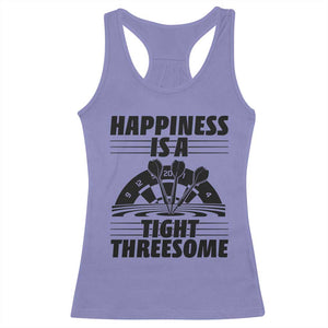 Dirty Joke Darts Gift Racerback Tank Top Darts Happiness Is A Tight Threesome TS12 Violet Print Your Wear