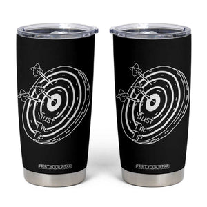 Funny Dirty Humor Dart Player Tumbler Cup Just The Tip TS12 Black Print Your Wear
