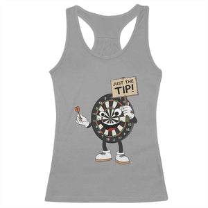 Just The Tip Quote Racerback Tank Top Dirty Humor Dartist Gift TS12 Sport Gray Print Your Wear