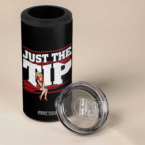 Funny Darts Player Gift 4 in 1 Can Cooler Tumbler Just The Tip TS12 Print Your Wear