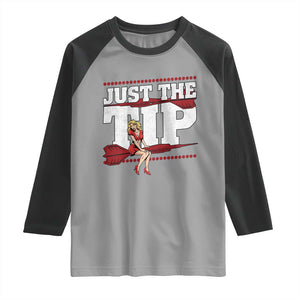 Funny Darts Player Gift Raglan Shirt Just The Tip TS12 Sport Gray Black Print Your Wear