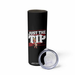 Funny Darts Player Gift Skinny Tumbler Just The Tip TS12 Print Your Wear