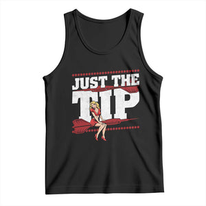 Funny Darts Player Gift Tank Top Just The Tip TS12 Black Print Your Wear
