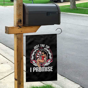 Just The Tip I Promise Garden Flag Funny Dart Player Quote For Pub Fans TS12 Print Your Wear