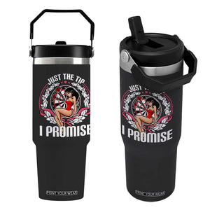 Just The Tip I Promise Flip Straw Tumbler Funny Dart Player Quote For Pub Fans TS12 One Size: 30 oz Black Print Your Wear