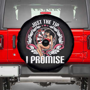 Just The Tip I Promise Spare Tire Cover Funny Dart Player Quote For Pub Fans TS12 Black Print Your Wear