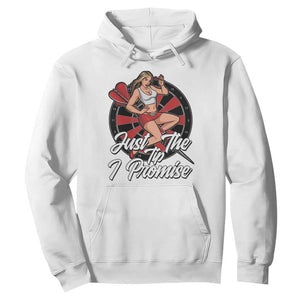 Just The Tip I Promise Hoodie Sexy Pin Up Girl Dartist Gift TS12 White Print Your Wear