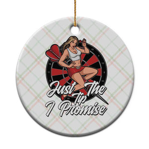 Just The Tip I Promise Ceramic Ornament Sexy Pin Up Girl Dartist Gift TS12 1pc Christmas Plaid Print Your Wear