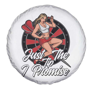 Just The Tip I Promise Spare Tire Cover Sexy Pin Up Girl Dartist Gift TS12 Print Your Wear